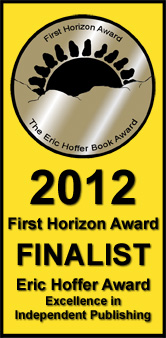 2012 Eric Hoffer First Horizon Finalist