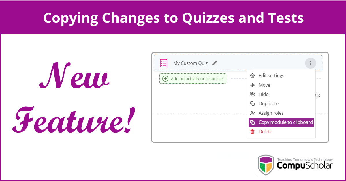 Copying Changes to Quizzes and Tests